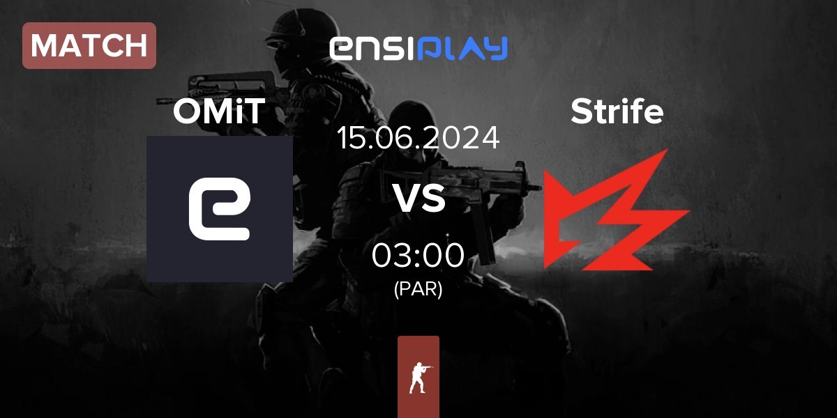 Match OMiT vs Strife Esports Strife | 15.06