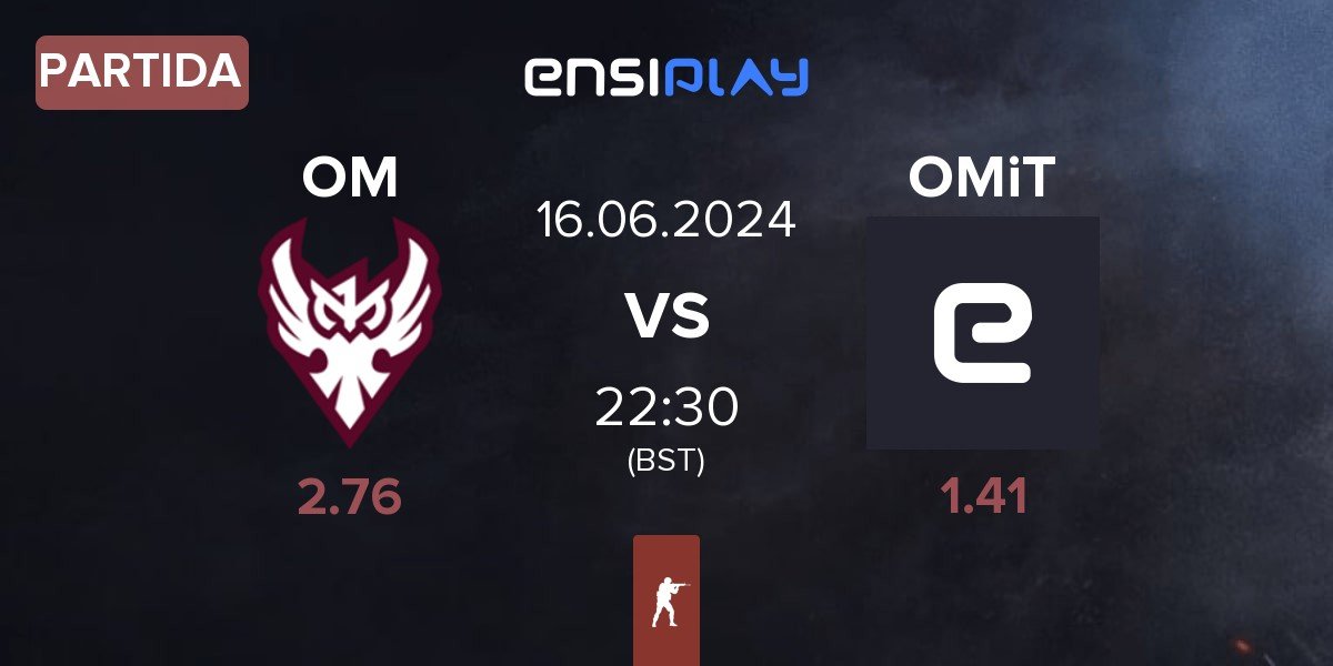 Partida One more Esports OM vs OMiT | 16.06