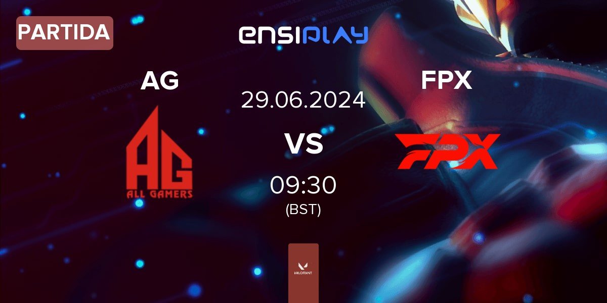 Partida ALL GAMERS AG vs FunPlus Phoenix FPX | 29.06