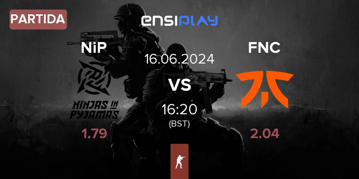 Partida Ninjas in Pyjamas NiP vs Fnatic FNC | 16.06