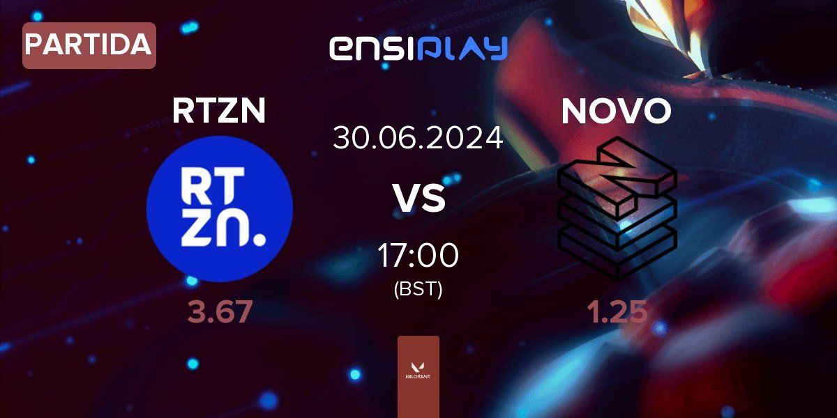 Partida RTZN vs NOVO Esports NOVO | 30.06