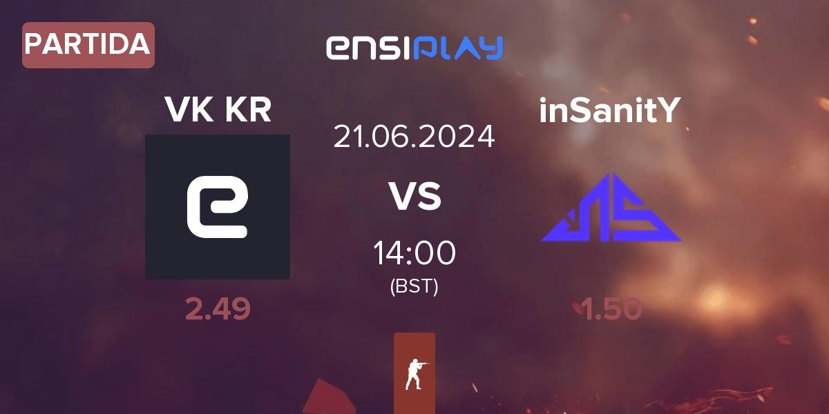 Partida Vikings KR VK KR vs inSanitY Sports inSanitY | 21.06