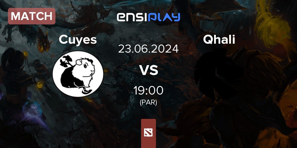 Match Cuyes Esports Cuyes vs Qhali | 23.06