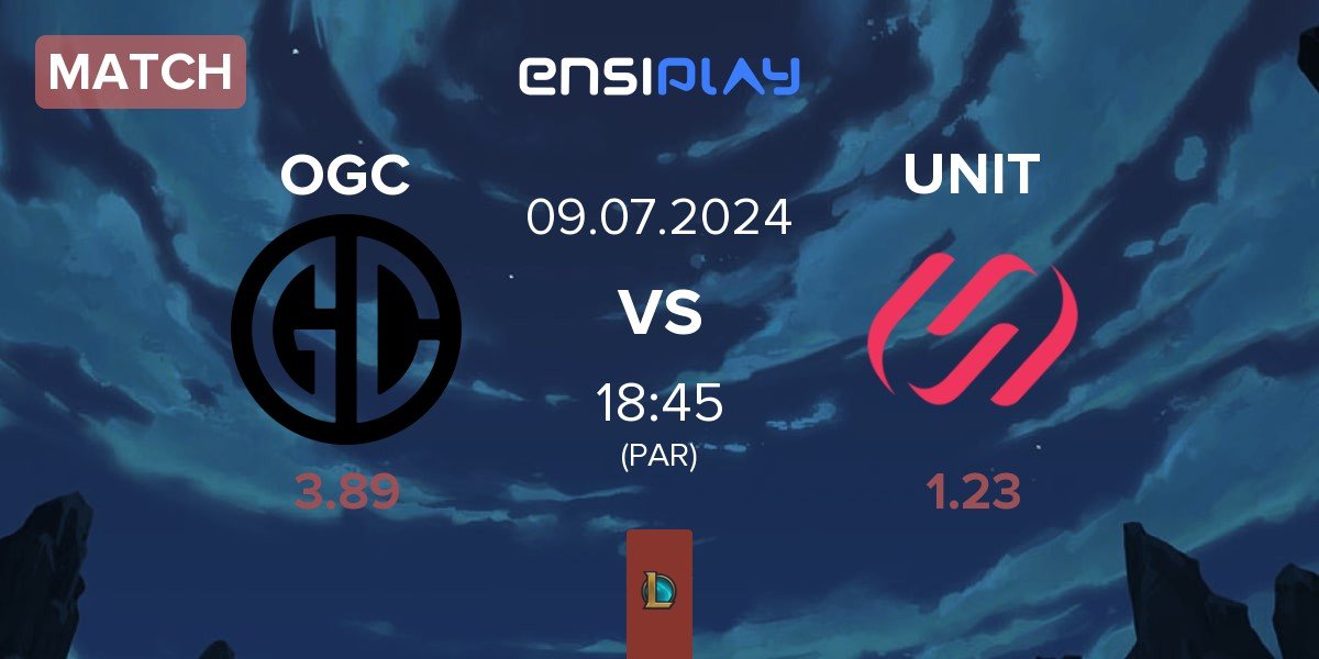 Match OGC Esports OGC vs Team UNiTY UNIT | 09.07