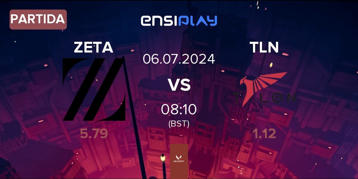 Partida ZETA DIVISION ZETA vs Talon Esports TLN | 06.07