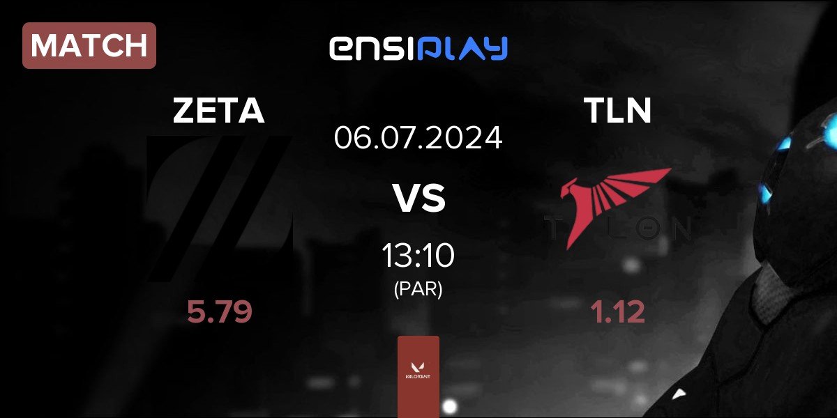 Match ZETA DIVISION ZETA vs Talon Esports TLN | 06.07