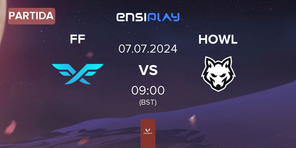 Partida Fire Flux Esports FF vs HOWL Esports HOWL | 07.07