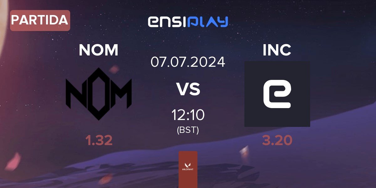 Partida NOM eSports NOM vs Incognito INC | 07.07