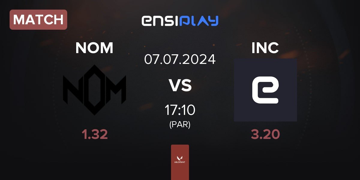 Match NOM eSports NOM vs Incognito INC | 07.07