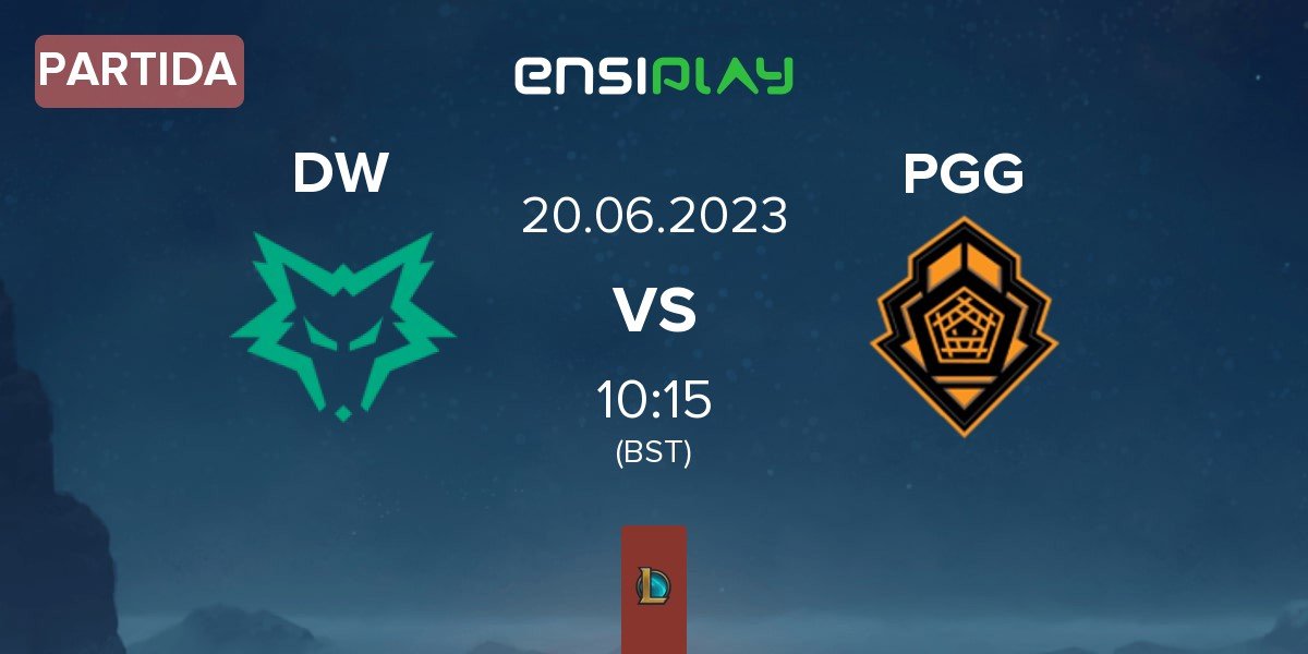 Partida Dire Wolves DW vs Pentanet.GG PGG | 20.06