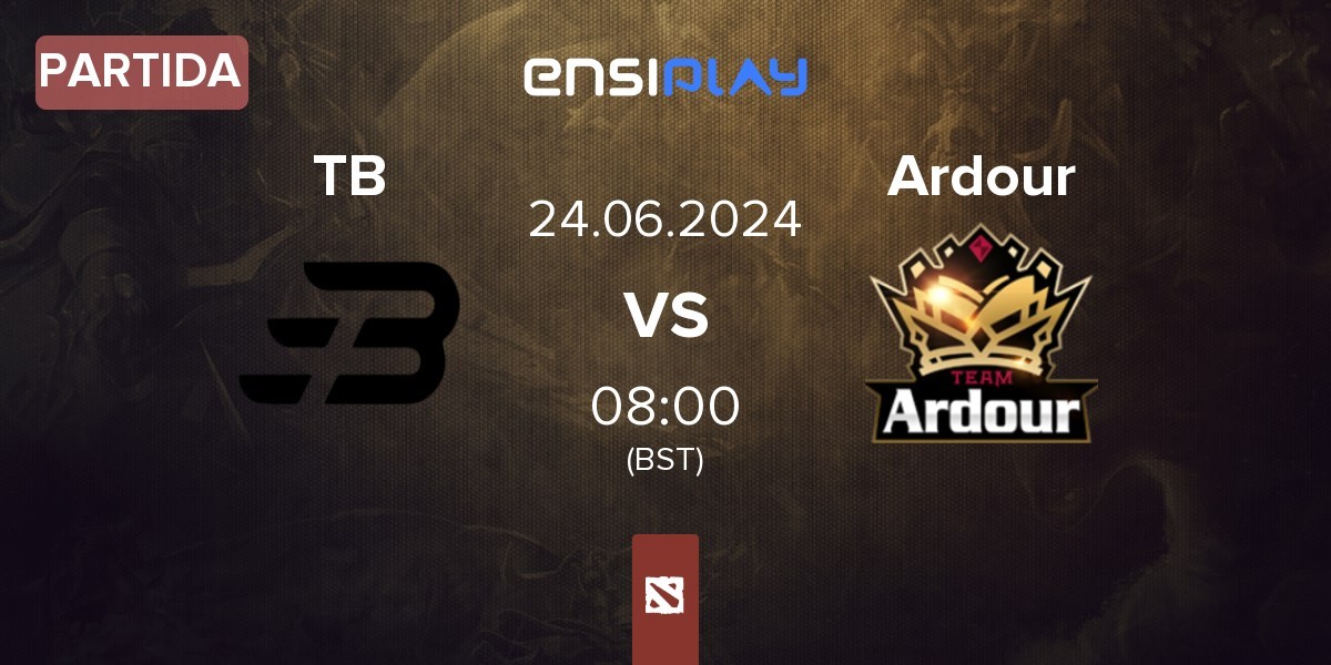 Partida Team Bright TB vs Ardour | 24.06