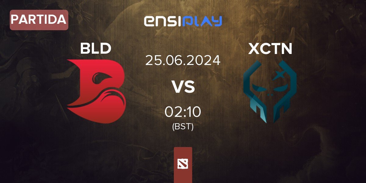 Partida Bleed Esports BLD vs Execration XCTN | 25.06