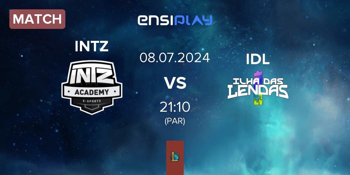 Match INTZ Academy INTZ vs ⁠Ilha das Lendas IDL | 08.07