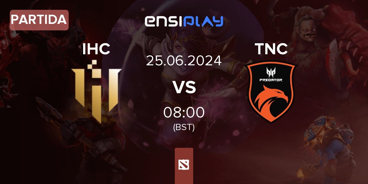 Partida IHC Esports IHC vs TNC Predator TNC | 25.06