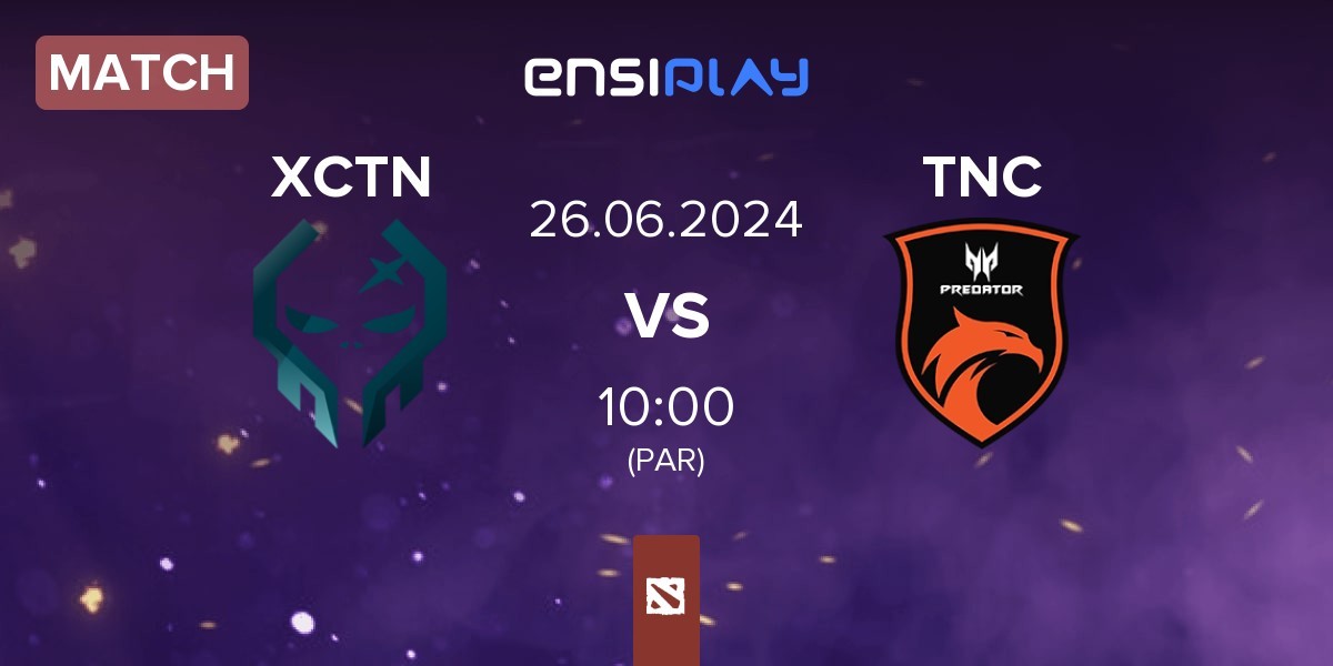 Match Execration XCTN vs TNC Predator TNC | 26.06