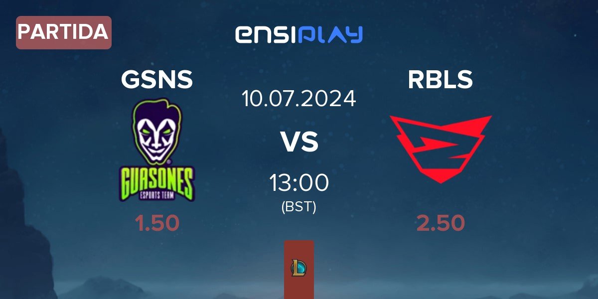 Partida Guasones GSNS vs Rebels Gaming RBLS | 10.07