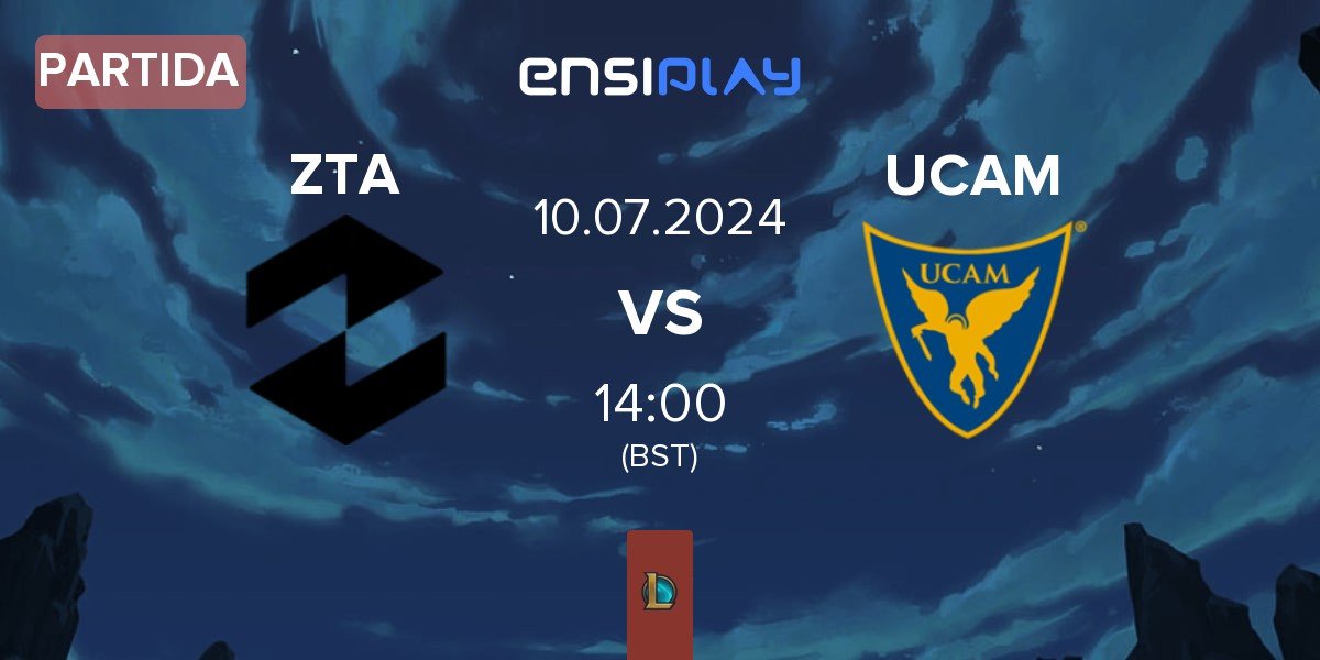 Partida ZETA ZTA vs UCAM Esports UCAM | 10.07