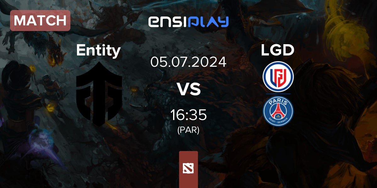 Match Entity vs LGD Gaming LGD | 05.07