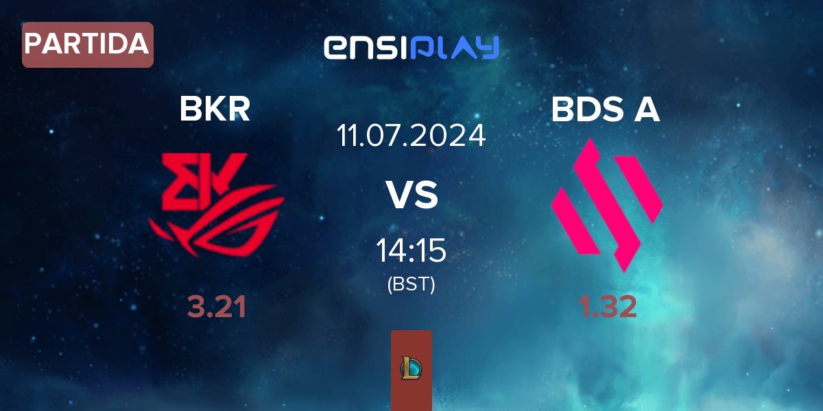 Partida BK ROG Esports BKR vs Team BDS Academy BDS A | 11.07