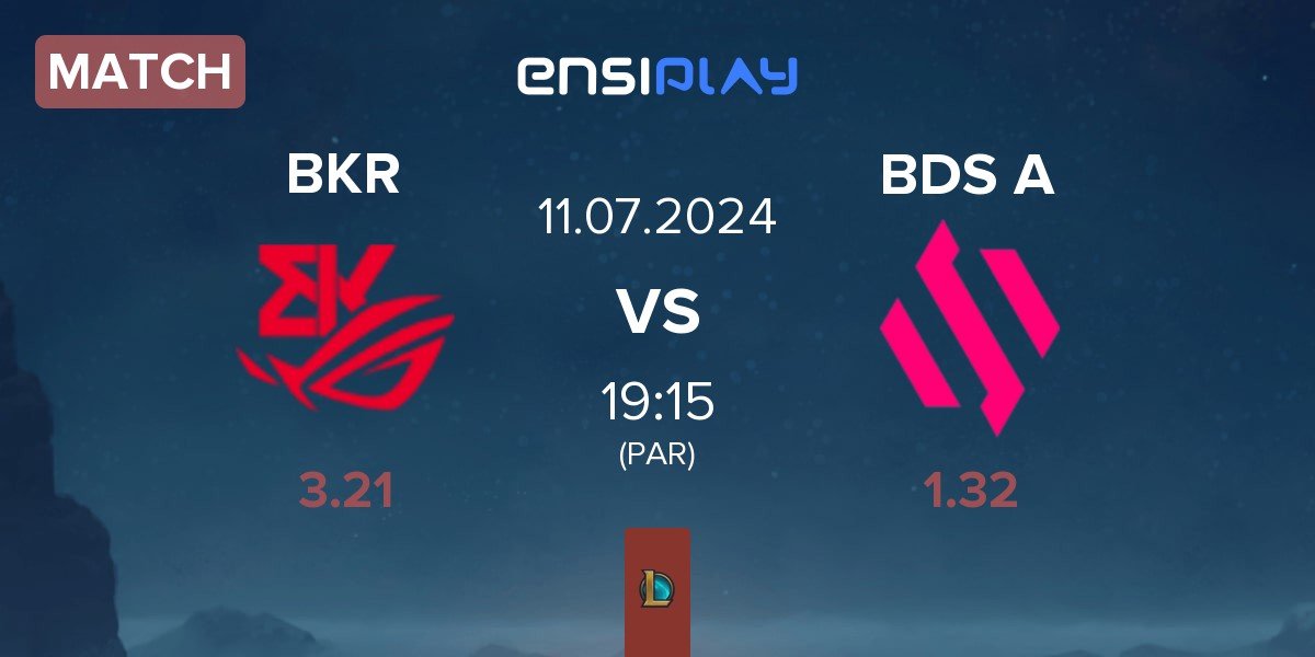 Match BK ROG Esports BKR vs Team BDS Academy BDS A | 11.07