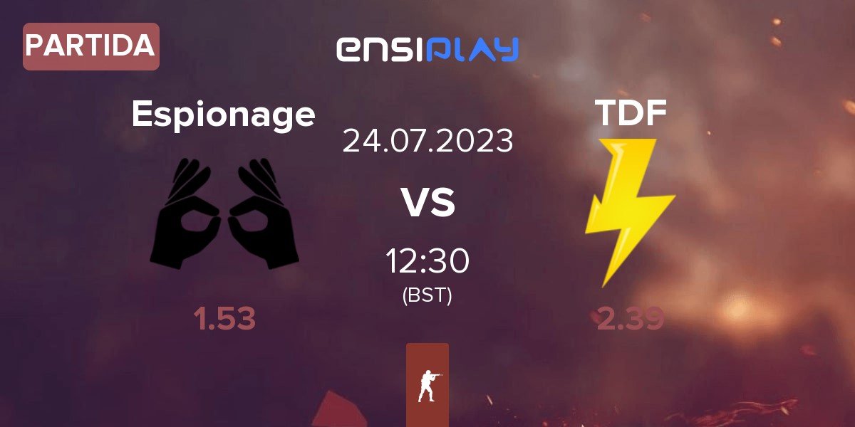 Partida Espionage vs ThunderFlash TDF | 24.07