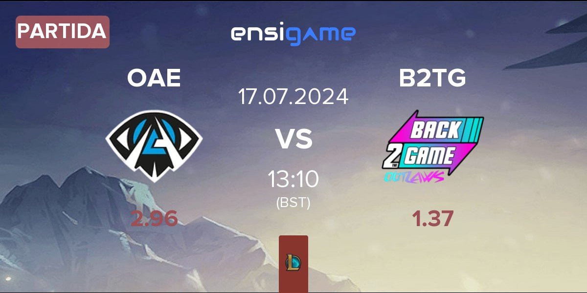 Partida Orbit Anonymo OAE vs Back2TheGame B2TG | 17.07