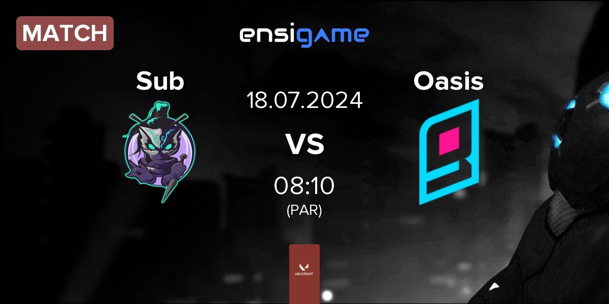 Match Subversive Sub vs Oasis Gaming Oasis | 18.07