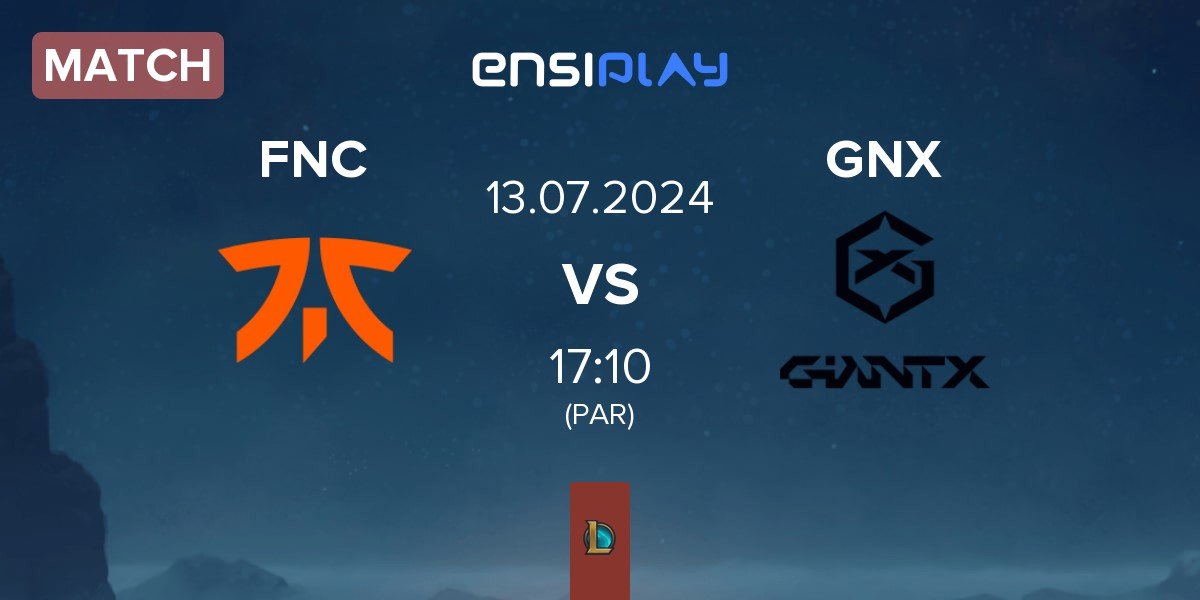 Match Fnatic FNC vs GIANTX GNX | 13.07