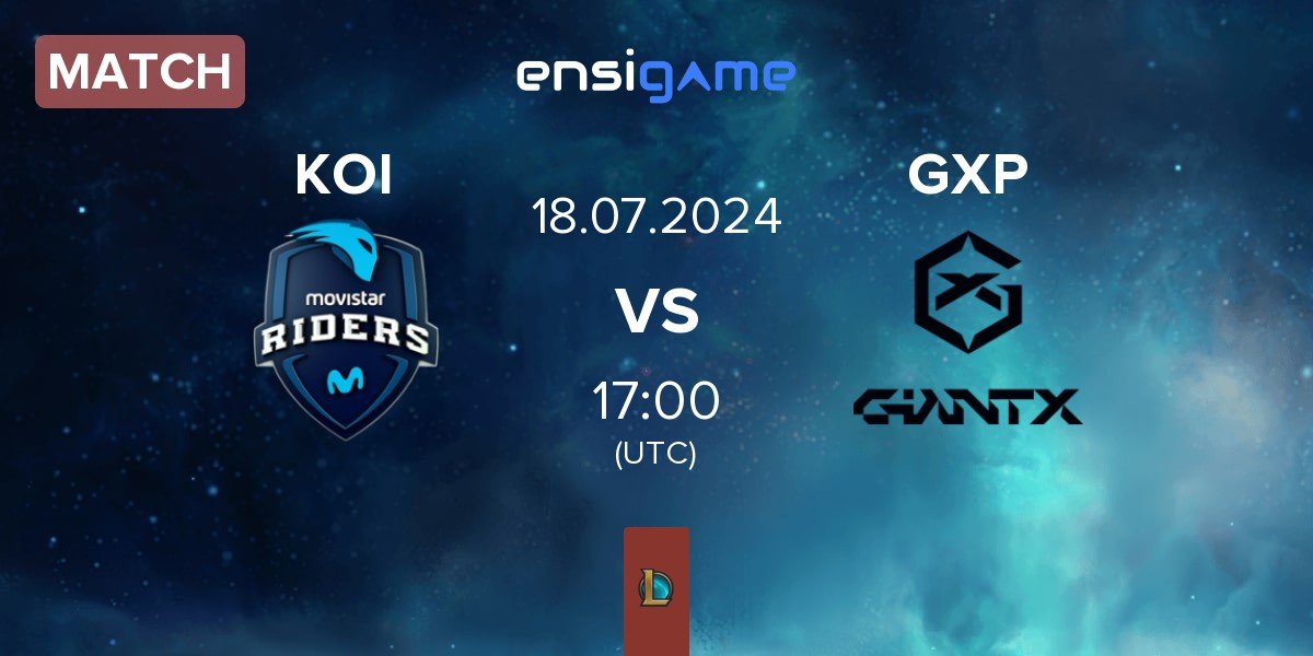 Match Movistar KOI KOI vs GIANTX Academy GXP | 18.07