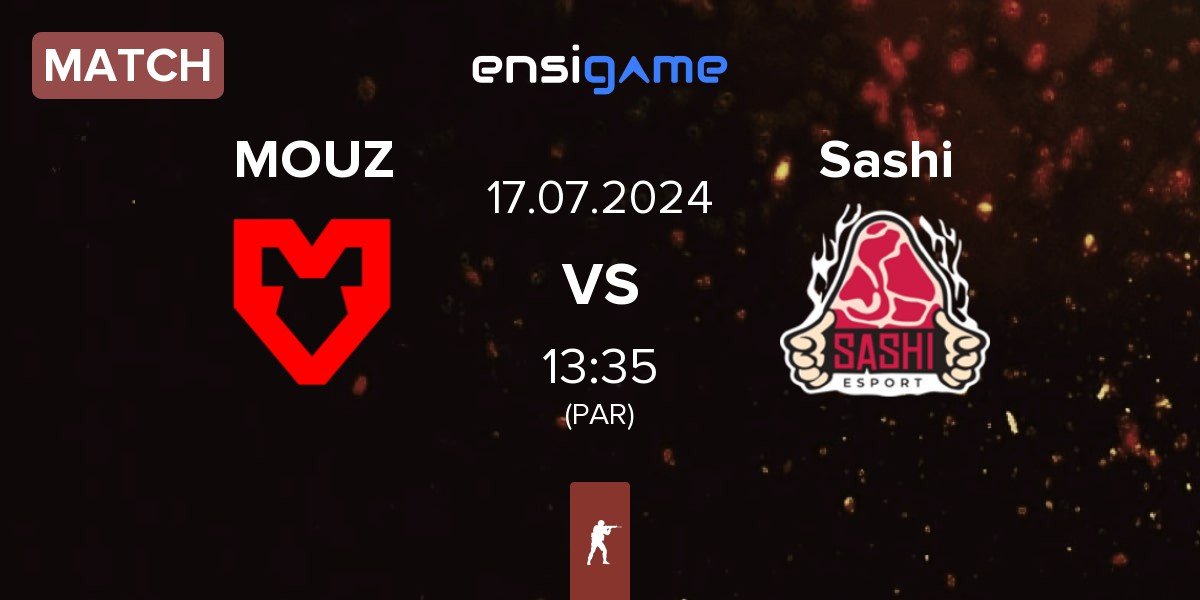 Match MOUZ vs Sashi Esport Sashi | 17.07