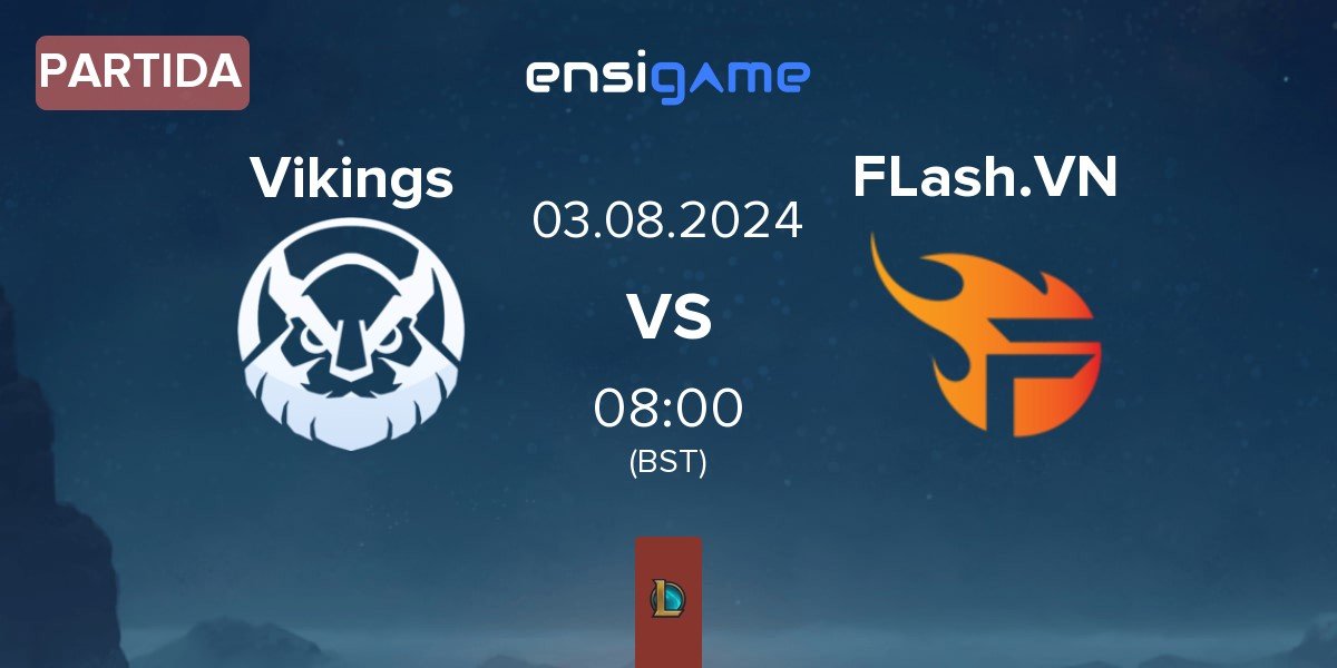 Partida Vikings Esports VN Vikings vs Team Flash VN FLash.VN | 03.08