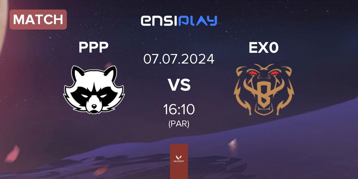 Match PPP vs Ex0Tik Gaming EX0 | 07.07