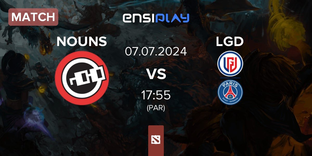 Match nouns NOUNS vs LGD Gaming LGD | 07.07