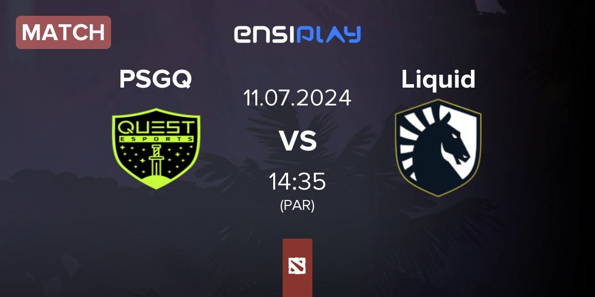 Match PSG.Quest PSGQ vs Team Liquid Liquid | 11.07