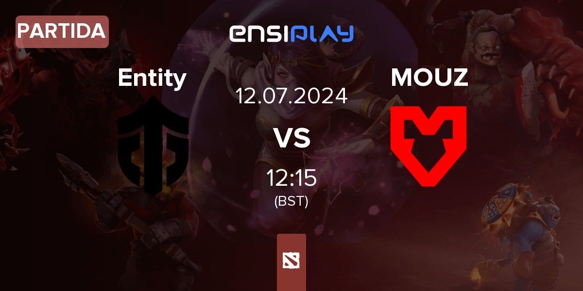 Partida Entity vs MOUZ | 12.07