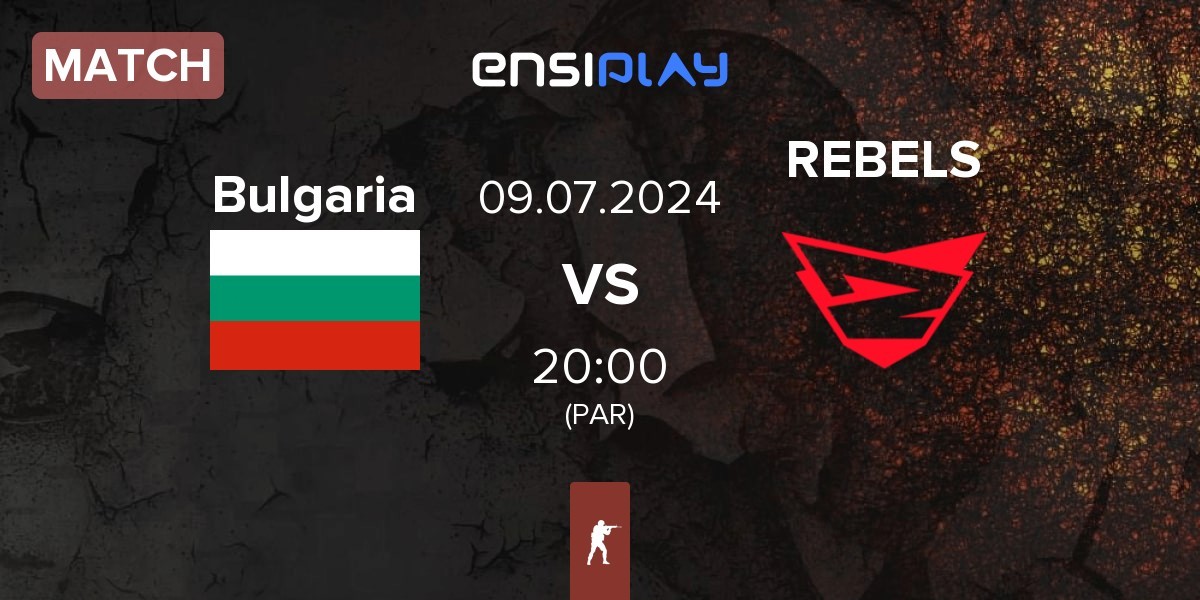 Match Bulgaria BGR vs Rebels Gaming REBELS | 09.07