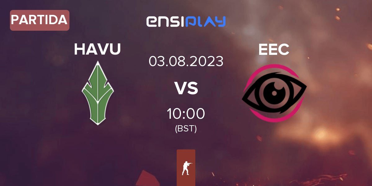 Partida HAVU Gaming HAVU vs Enhanced Esports Club EEC | 03.08