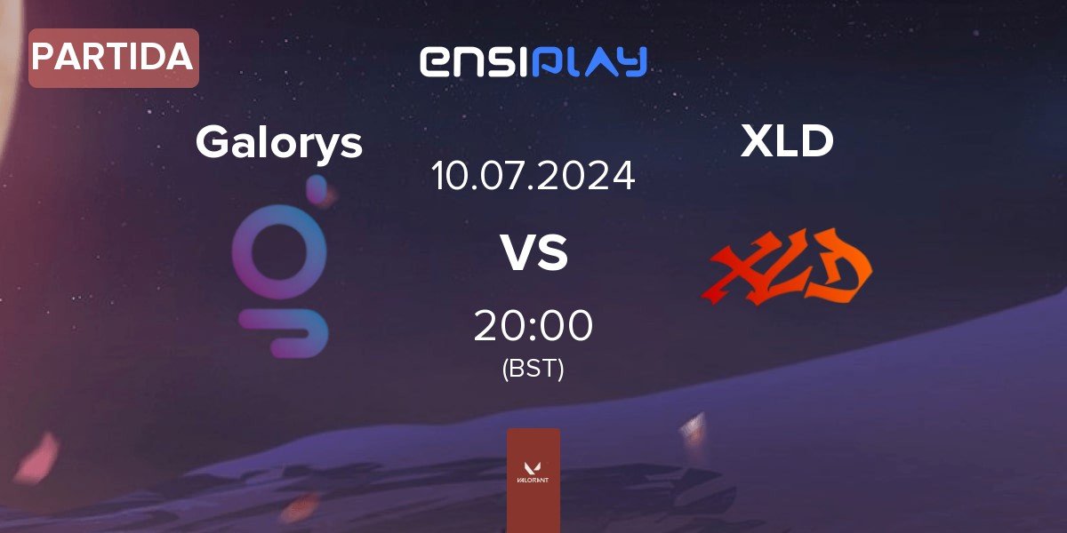 Partida Galorys vs XLD Gaming XLD | 10.07