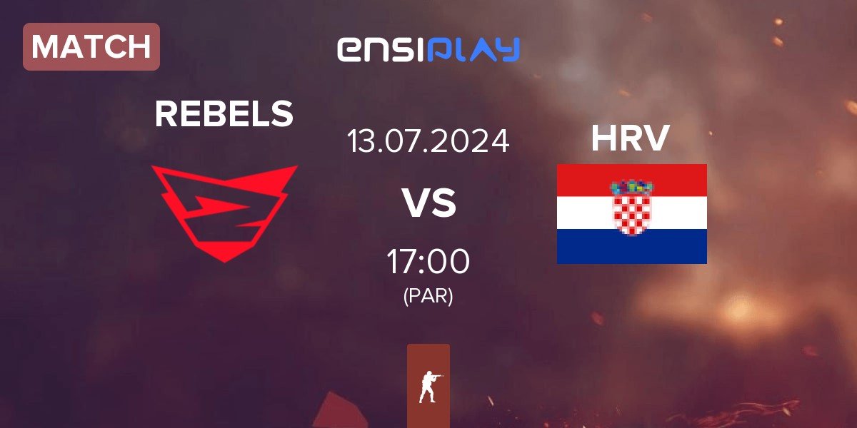 Match Rebels Gaming REBELS vs Croatia HRV | 13.07