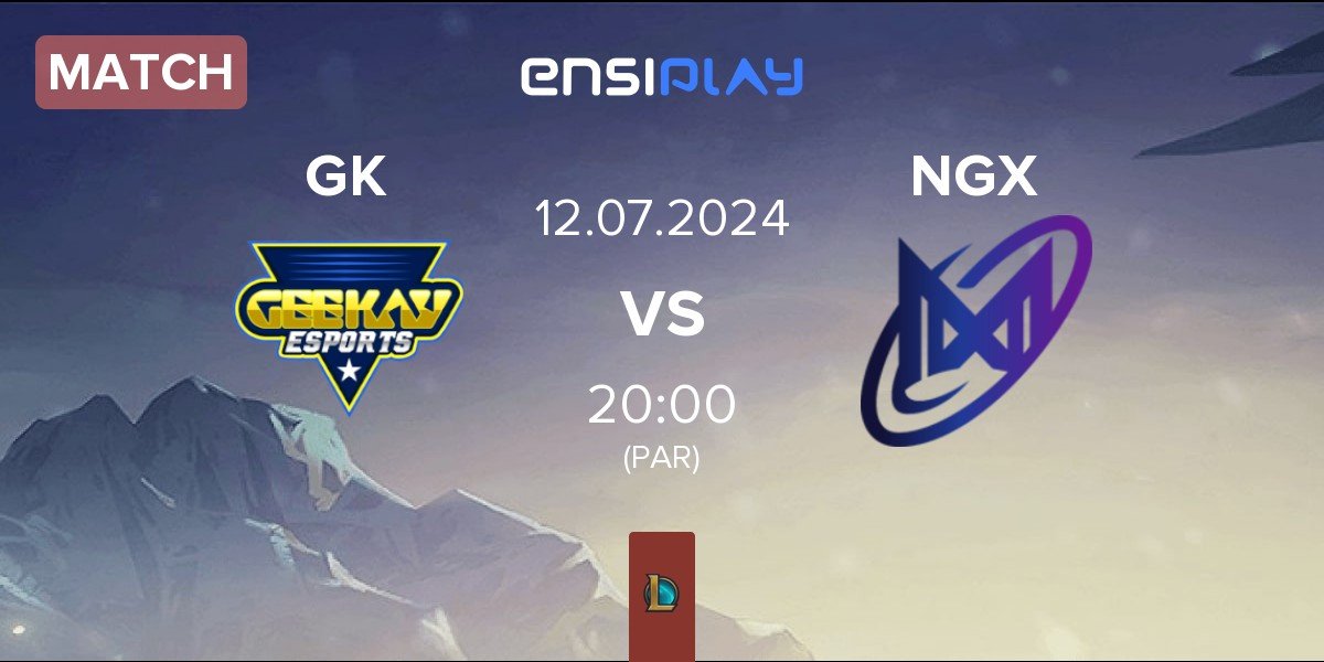 Match Geekay Esports GK vs Nigma Galaxy NGX | 12.07