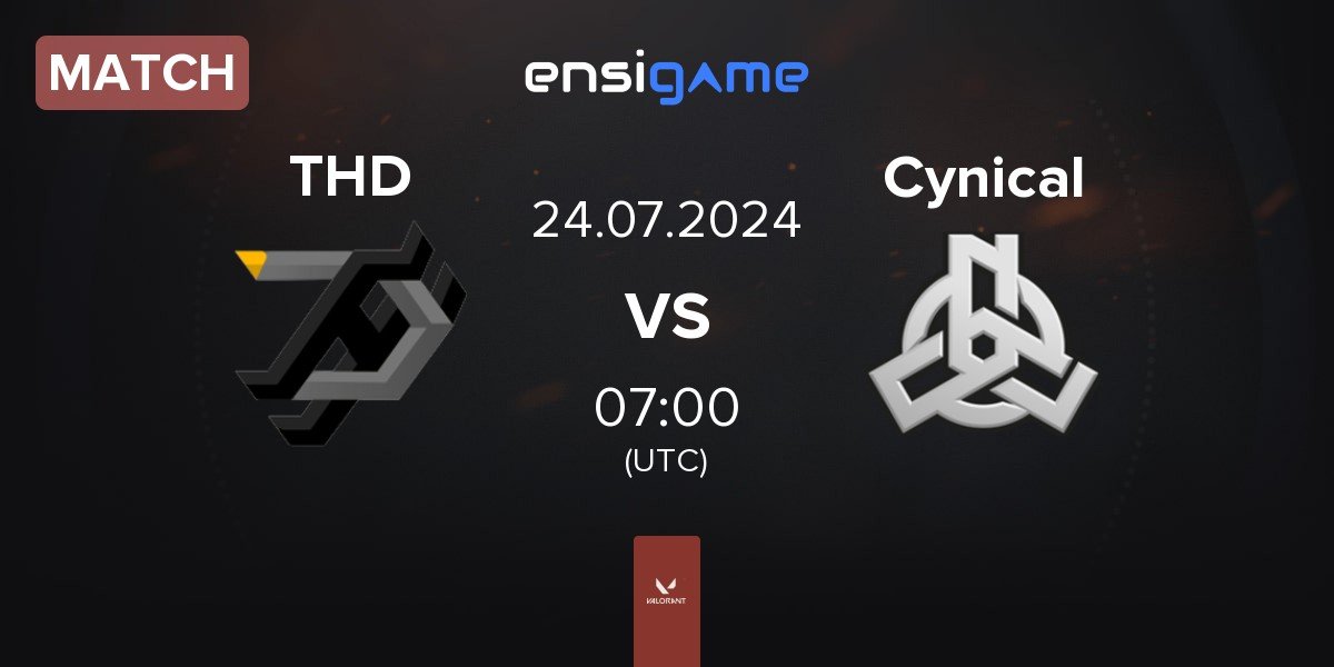 Match THE HERO DETA THD vs Cynical | 24.07