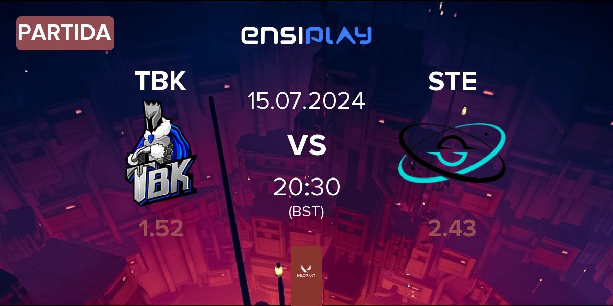 Partida TBK Esports TBK vs STELLAE Gaming STE | 15.07