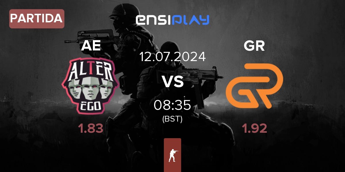 Partida Alter Ego AE vs GR Gaming GR | 12.07