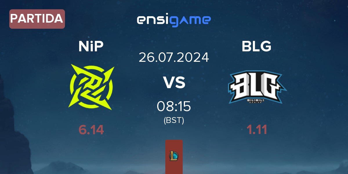 Partida Ninjas In Pyjamas NiP vs Bilibili Gaming BLG | 26.07