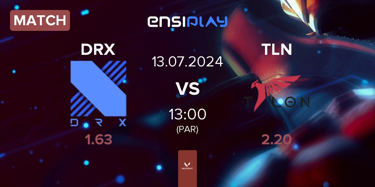 Match DRX vs Talon Esports TLN | 13.07