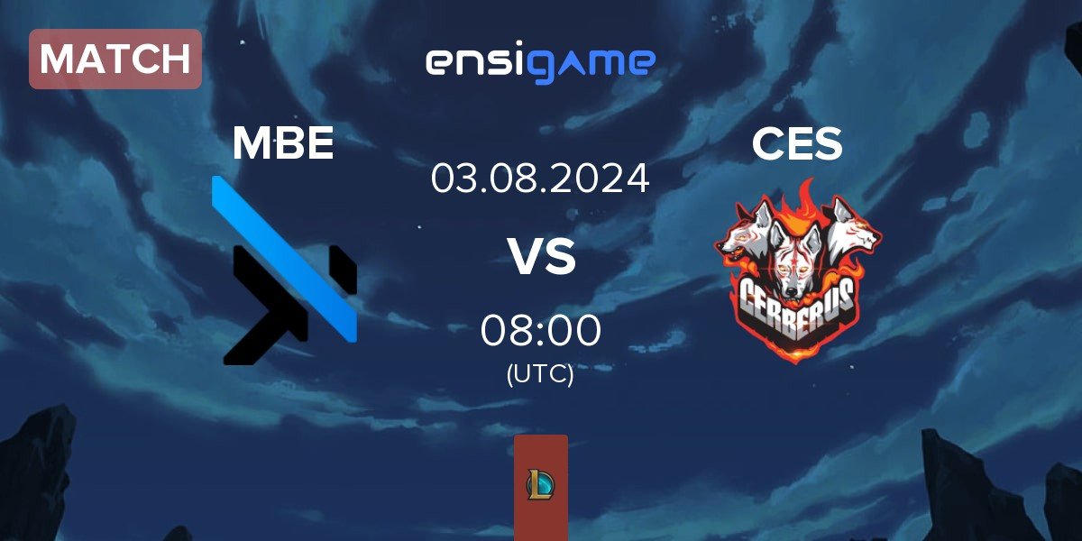 Match MGN Box Esports MBE vs CERBERUS Esports CES | 03.08