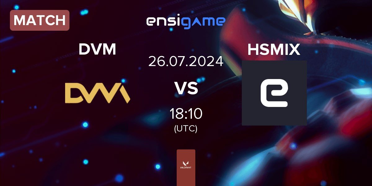 Match DVM vs HSMIX | 26.07