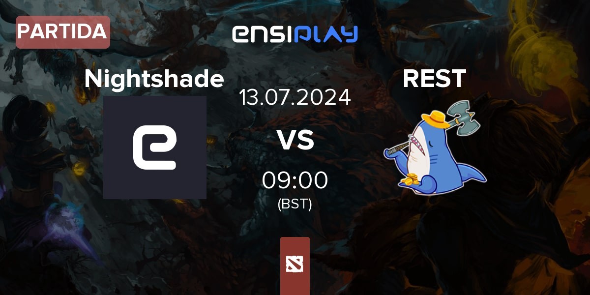 Partida Nightshade Esports Nightshade vs Rest Farmers REST | 13.07