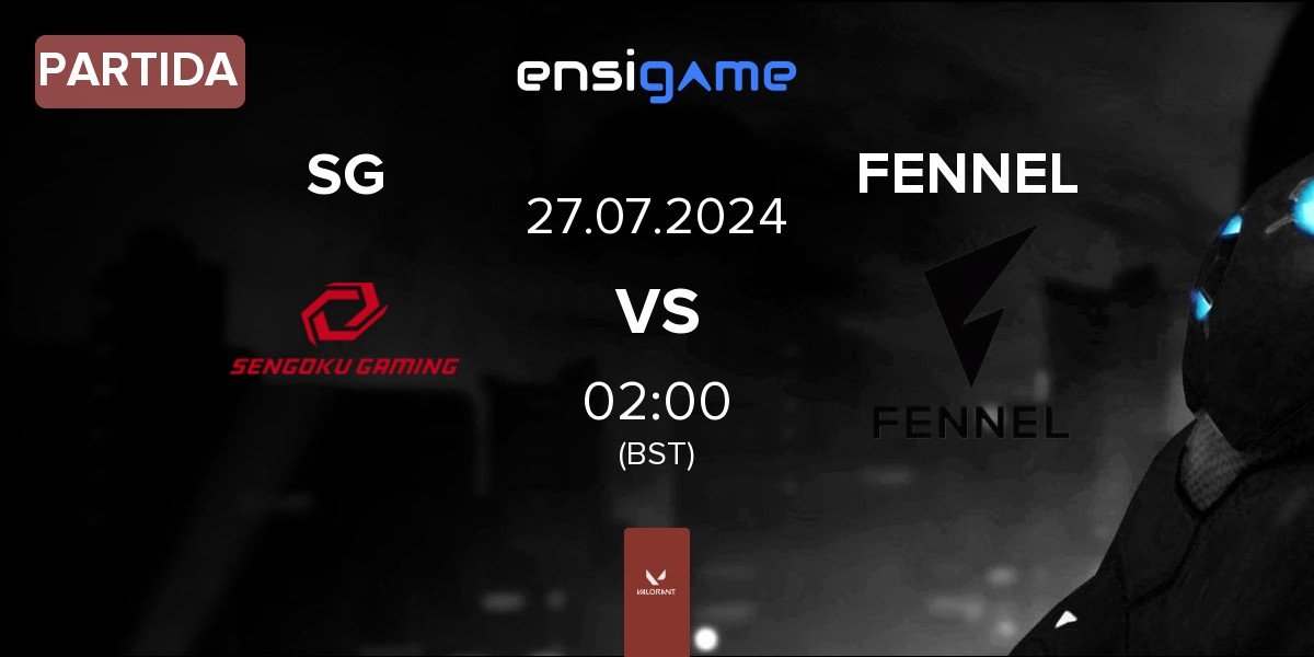 Partida Sengoku Gaming SG vs FENNEL | 27.07