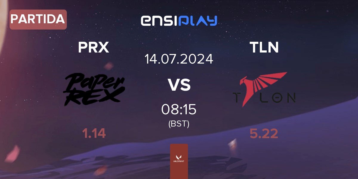 Partida Paper Rex PRX vs Talon Esports TLN | 14.07